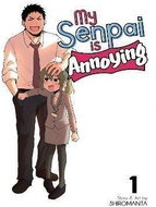 My Senpai Is Annoying 1 - Kniha