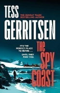 The Spy Coast: The unmissable, brand-new series from the No.1 bestselling author of Rizzoli & Isles  - Kniha