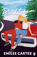 Bloodstream: A sizzling motorsport romance for fans of Lauren Asher and Hannah Grace - Kniha