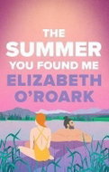 The Summer You Found Me - Kniha