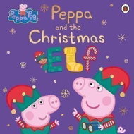 Peppa Pig: Peppa and the Christmas Elf - Kniha