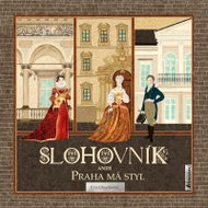 Slohovník aneb Praha má styl - Kniha