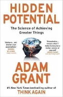 Hidden Potential: The Science of Achieving Greater Things - Kniha