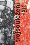 Trojsouležení - Kniha