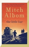 The Little Liar: The moving, life-affirming WWII novel from the internationally bestselling author o - Kniha