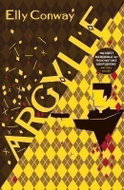 Argylle: The Explosive Spy Thriller That Inspired the new Matthew Vaughn film starring Henry Cavill  - Kniha