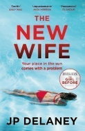 The New Wife: the perfect escapist thriller from the author of The Girl Before - Kniha