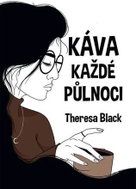 Káva každé půlnoci - Kniha
