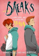 Breaks 1: The enemies-to-lovers queer webcomic sensation . . . that´s a little bit broken - Kniha