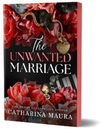 The Unwanted Marriage - Kniha