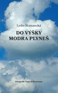 Do výšky modra plyneš - Kniha