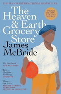 The Heaven & Earth Grocery Store: The Major International Bestseller - Kniha
