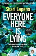 Everyone Here is Lying: The unputdownable new thriller from the Richard & Judy bestselling author - Kniha