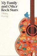 My Family and Other Rock Stars: ´from start to end - very, very good´ Roddy Doyle - Kniha