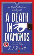 A Death in Diamonds: The brand new 2024 royal murder mystery from the author of THE WINDSOR KNOT - Kniha