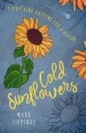 Cold Sunflowers - Kniha
