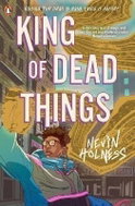 King of Dead Things - Kniha