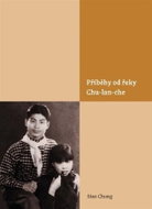 Příběhy od řeky Chu-lan-che - Kniha