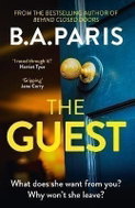 The Guest: Gripping new suspense that reads like true crime from the author of Richard & Judy bestse - Kniha