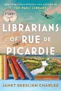 The Librarians of Rue de Picardie: From the bestselling author, a powerful, moving wartime page-turn - Kniha