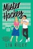 Mister Hockey: A Hellions Hockey Romance - Kniha