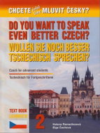 Chcete ještě lépe mluvit česky? 2. díl, anglicko-německá verze - Kniha