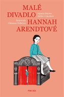 Malé divadlo Hannah Arendtové - Kniha