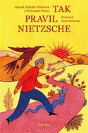 Tak pravil Nietzsche - Kniha