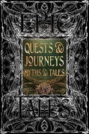 Quests & Journeys Myths & Tales: Epic Tales - Kniha