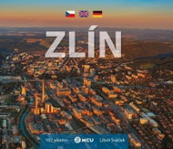 Zlín - To nejlepší z Čech, Moravy a Slezska - malý formát - Kniha
