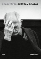 Spisovatel Bohumil Hrabal - Kniha
