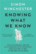 Knowing What We Know: The Transmission of Knowledge: From Ancient Wisdom to Modern Magic - Kniha