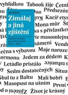 Zimálaj a jiná zjištění - Jazykové sloupky pro Lidové noviny 2016-2023 - Kniha