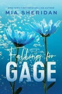 Falling for Gage: The sweep-you-off-your-feet follow-up to the beloved ARCHER´S VOICE - Kniha