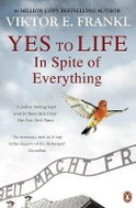 Yes To Life In Spite of Everything - Kniha