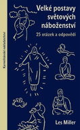 Velké postavy světových náboženství - 25 otázek a odpovědí - Kniha