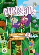 Fun Skills Level 2 Student's Book and Home Booklet with Online Activities - Kniha