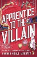 Apprentice to the Villain: From the No.1 New York Times bestselling author and TikTok sensation come - Kniha