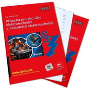 Příručka pro zkoušky elektrotechniků a vedoucích elektrotechniků - Kniha