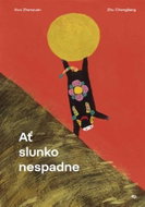 Ať slunko nespadne - Kniha