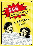 365 křížovek: Nekorektní vtipy - Kniha
