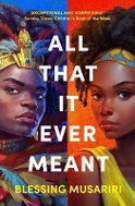 All That It Ever Meant - Kniha