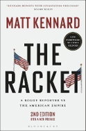 The Racket: A Rogue Reporter vs The American Empire - Kniha