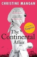 The Continental Affair: A stunning, wanderlust adventure full of European glamour from the author of - Kniha