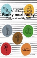 Řádky mezi řádky - Úvahy a okamžiky 2023 - Kniha
