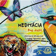 Meditácia pre deti (slovensky) - Kniha