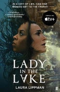 Lady in the Lake: ´Haunting . . . Extraordinary.´ STEPHEN KING - Kniha