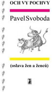 Och vy pochvy (oslava žen a ženců) - Kniha