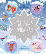 Zasněžené příběhy o zvířátkách - 11 zimních pohádek - Kniha
