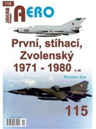AERO 115 První, stíhací, Zvolenský 1971-1980, 4.dí - Kniha